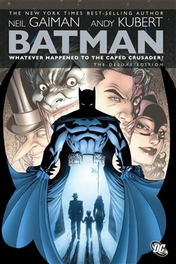 Batman: Whatever Happened To The Caped Crusader?