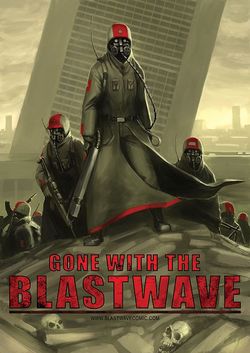 Gone With The Blastwawe