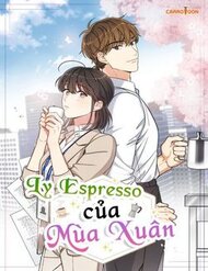 Ly Espresso Của Mùa Xuân