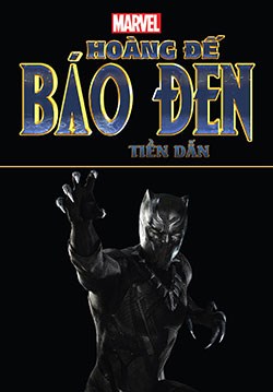 Marvel's Black Panther Prelude - Hoàng Đế Báo Đen Tiền Dẫn